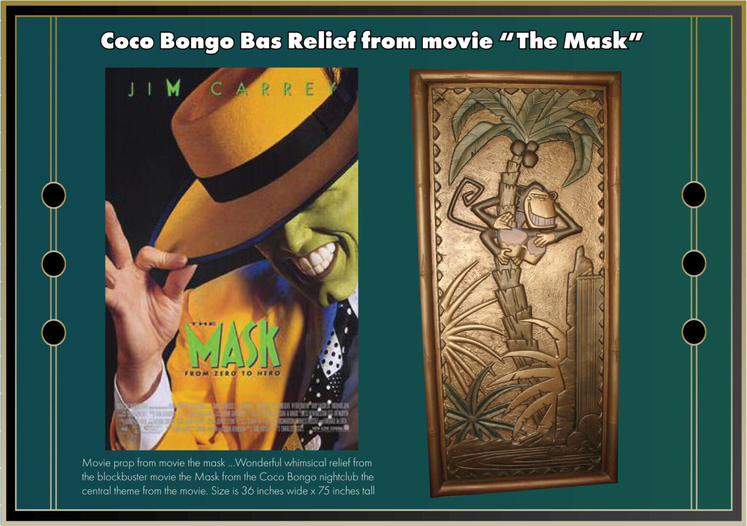 Coco Bongo Bas Relief inspired from the movie The Mask