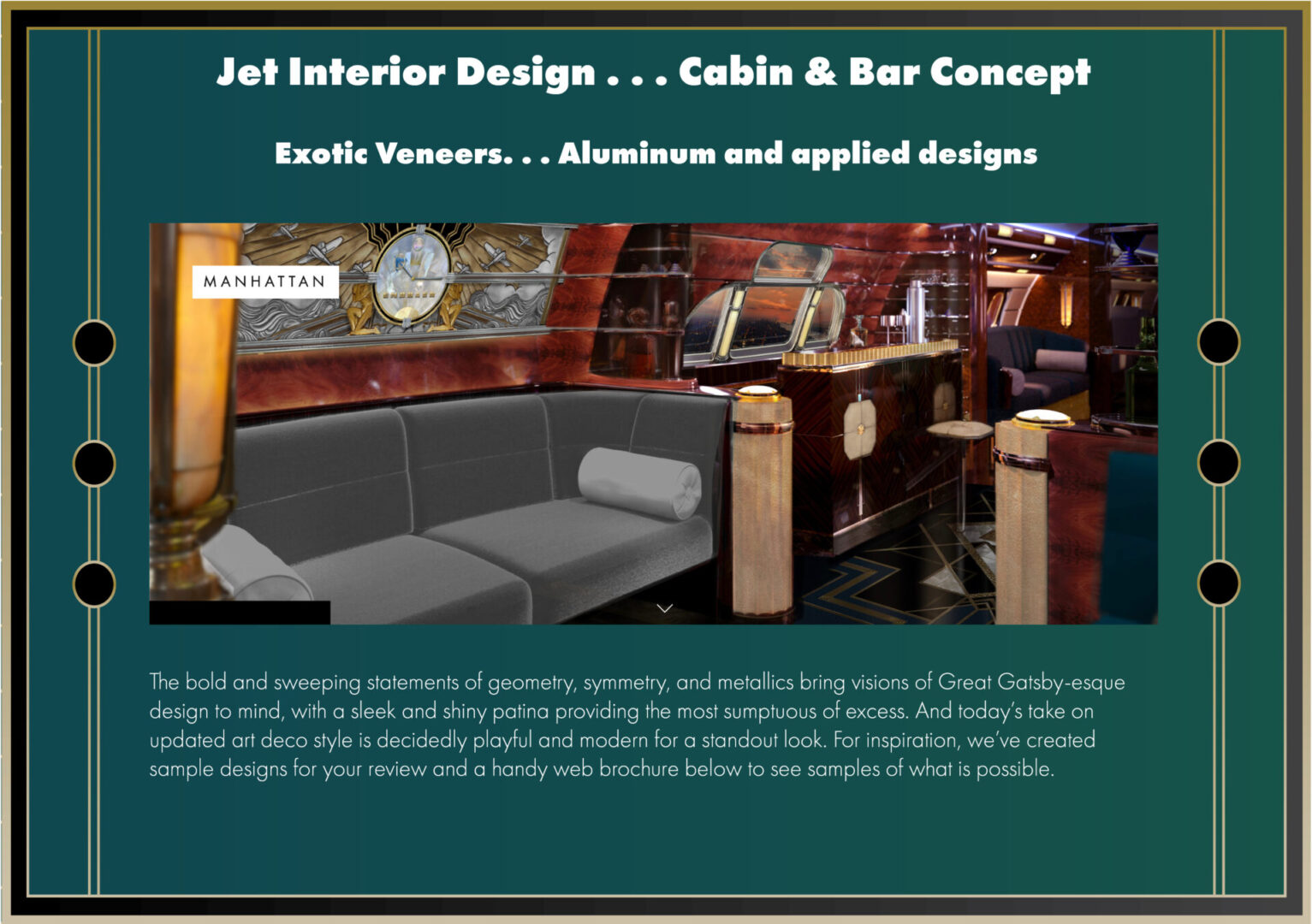 Jet Interior Design with Exotic Veneers