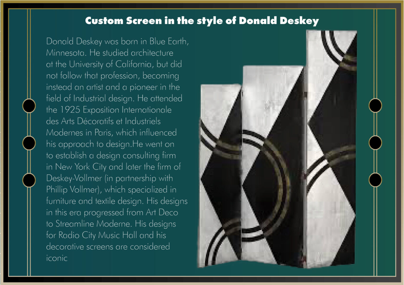 Custom Screen in the style of Donald Deskey