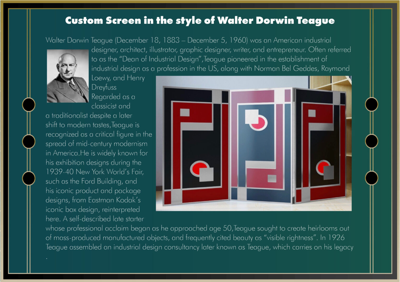 Custom Screen in the style of Walter Dorwin Teague