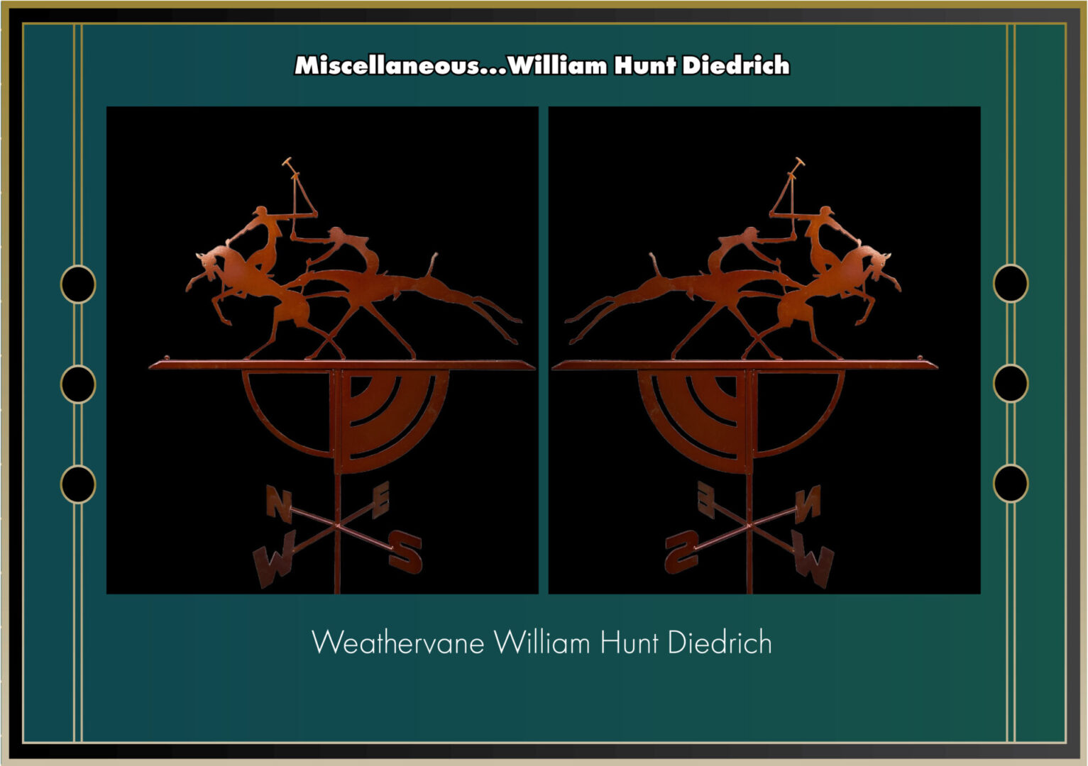 William Hunt Diedrich Weathervane